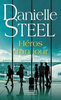 HEROS D'UN JOUR (ROMAN CONTEMPOR)