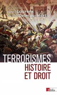 TERRORISMES. HISTOIRE ET DROIT (BIBLIS)
