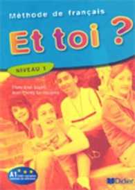 ET TOI ? NIVEAU 1 A1