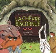 A PETITS PETONS - T17 - LA CHEVRE BISCORNUE (A PETITS PETONS)
