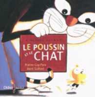 LE POUSSIN ET LE CHAT - POCHE (LES P'TITS DIDI)