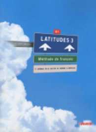 LATITUDES 3: LIVRE DE L'ELEVE + 2 CD audio
