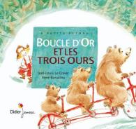BOUCLE D'OR ET LES TROIS OURS (A PETITS PETONS)