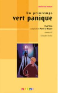 LECT.: UN PRNTEMPS VERT PANIQUE: LIVRE + CD