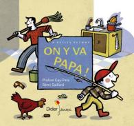 A PETITS PETONS - T21 - ON Y VA PAPA ! (A PETITS PETONS)