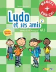 LUDO ET SES AMIS 2 NIV.A1.2 (ED.2015) LIVRE NUMERIQUE INTERACTIF  ENSEIGNANT - CARTE TELECHARGEMENT (LUDO ET SES AMI)