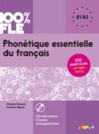PHONETIQUE ESSENTIELLE DU FRANCAIS NIV. B1/B2 - LIVRE + CD (100% FLE)