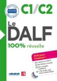 LE DALF 100% REUSSITE C1/C2 - LIVRE + CD MP3 (LE DELF - 100%)