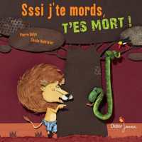 SSSI J'TE MORDS, T'ES MORT ! - POCHE (LES P'TITS DIDI)