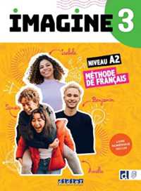 IMAGINE 3 - NIV. A2 - LIVRE + NUMERIQUE INCLUS (IMAGINE)