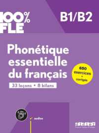 100% FLE - PHONETIQUE ESSENTIELLE DU FRANCAIS B1/B2 - LIVRE + DIDIERFLE.APP (100% FLE)