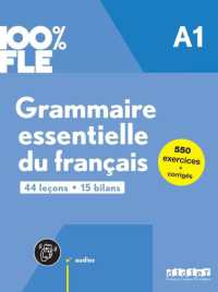 100% FLE - GRAMMAIRE ESSENTIELLE DU FRANCAIS A1 - LIVRE + DIDIERFLE.APP (100% FLE)