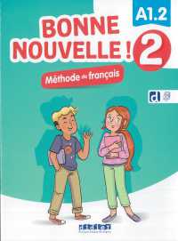 BONNE NOUVELLE ! 2 - NIV. A1.2 - LIVRE  DIDIERFLE.APP