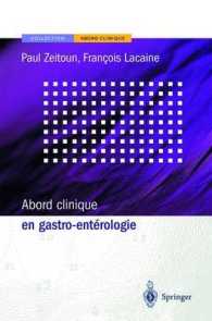 Abord Clinique En Gastro-entrologie/ First Clinical Gastroenterology (Abord Clinique)