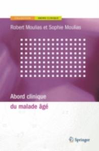Abord Clinique Du Malade Age (Abord Clinique)