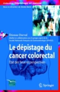 Le Depistage Du Cancer Colorectal