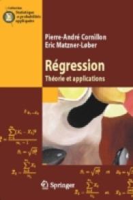 Regression : Theorie Et Applications (Statistique Et Probabilites Appliques)