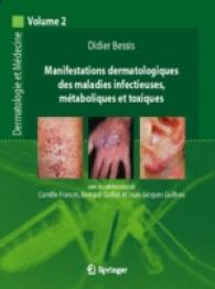 Dermatologie Et Maladies Infectieuses, Metaboliques Et Toxiques