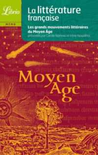 LITTERATURE FRANCAISE - LE MOYEN AGE (LIBRIO)