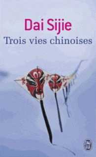 TROIS VIES CHINOISES (LITTERATURE FRANCAIS)