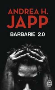 BARBARIE 2.0 (POLICIER)