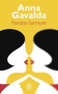 FENDRE L'ARMURE (LITTERATURE)