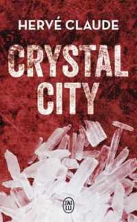 CRYSTAL CITY (POLICIER)