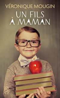 UN FILS A MAMAN (LITTERATURE)