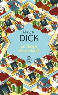 LE TEMPS DESARTICULE (IMAGINAIRE)