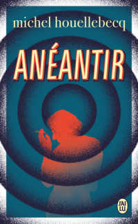 ミシェル・ウエルベック『滅ぼす』（原書）<br>ANEANTIR (LITTERATURE)