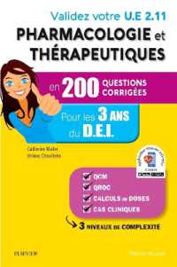 VALIDEZ VOTRE UE 2.11 PHARMACOLOGIE ET THERAPEUTIQUES EN 200 QUESTIONS CORRIGEES - POUR LES 3 ANNEES