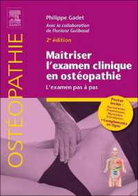 MAITRISER L'EXAMEN CLINIQUE EN OSTEOPATHIE - L'EXAMEN PAS A PAS (OSTEOPATHIE)