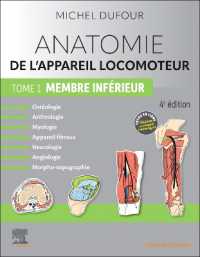 ANATOMIE DE L'APPAREIL LOCOMOTEUR - TOME 1. MEMBRE INFERIEUR