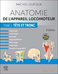 ANATOMIE DE L'APPAREIL LOCOMOTEUR - TOME 3. TETE ET TRONC