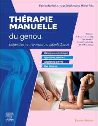 THERAPIE MANUELLE DU GENOU - EXPERTISE NEURO-MUSCULO-SQUELETTIQUE