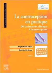 LA CONTRACEPTION EN PRATIQUE - DE LA SITUATION CLINIQUE A LA PRESCRIPTION (PRATIQUE EN GYN)