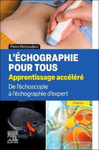 L'ECHOGRAPHIE POUR TOUS : APPRENTISSAGE ACCELERE - DE L'ECHOSCOPIE A L'ECHOGRAPHIE D'EXPERT