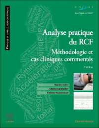 ANALYSE PRATIQUE DU RCF : RYTHME CARDIAQUE FOETAL - METHODOLOGIE ET CAS CLINIQUES COMMENTES (PRATIQUE EN GYN)