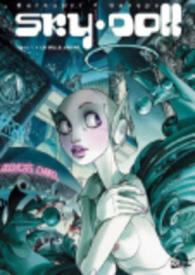 SKY DOLL T01 - LA VILLE JAUNE (FANTASTIQUE)