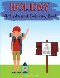 Holiday Activity and Coloring Book : Amazing Kids Activity Books, Activity Books for Kids - over 120 Fun Activities Workbook, Page Large 8.5 x 11'