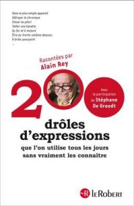 200 DROLES D'EXPRESSIONS (200 EXPRESSIONS)