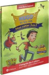 HUGO ET LES ROIS MON CAHIER 3 EN 1