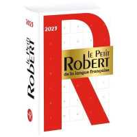 LE PETIT ROBERT DE LA LANGUE FRANCAISE 2023 (LE PETIT ROBERT)