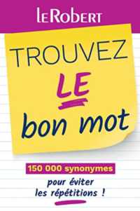 TROUVEZ LE BON MOT (MINI GUIDES)