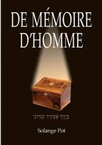 DE MEMOIRE D'HOMME - ILLUSTRATIONS, COULEUR