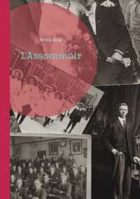 L'ASSOMMOIR - UNE PLONGEE NATURALISTE DANS LE PARIS OUVRIER DU XIXE SIECLE, ENTRE MISERE SOCIALE ET