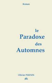 Le Paradoxe des Automnes