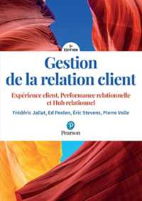GESTION DE LA RELATION CLIENT - 5E EDITION (ECO GESTION)