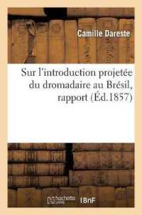 SUR L'INTRODUCTION PROJETEE DU DROMADAIRE AU BRESIL, RAPPORT - FAIT A LA SOCIETE IMPERIALE ZOOLOGIQU (SCIENCES)