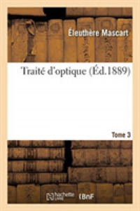 TRAITE D'OPTIQUE. TOME 3 (SCIENCES)